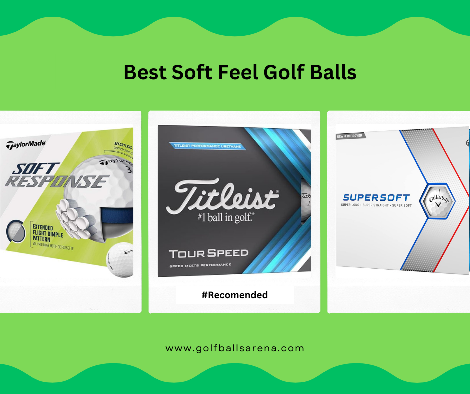 Best soft fell golf balls